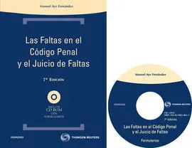 Las Faltas en el Codigo Penal y el Juicio de Faltas