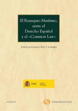EL REASEGURO MARÍTIMO, ENTRE EL DERECHO ESPAÑOL Y EL 