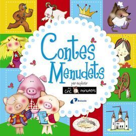 CONTES MENUDETS PER EXPLICAR EN CINC MINUTETS