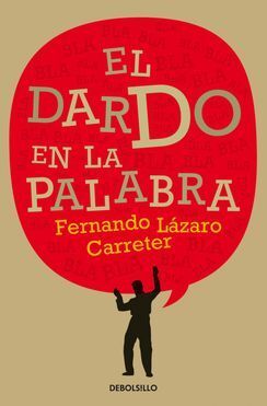 EL DARDO EN LA PALABRA