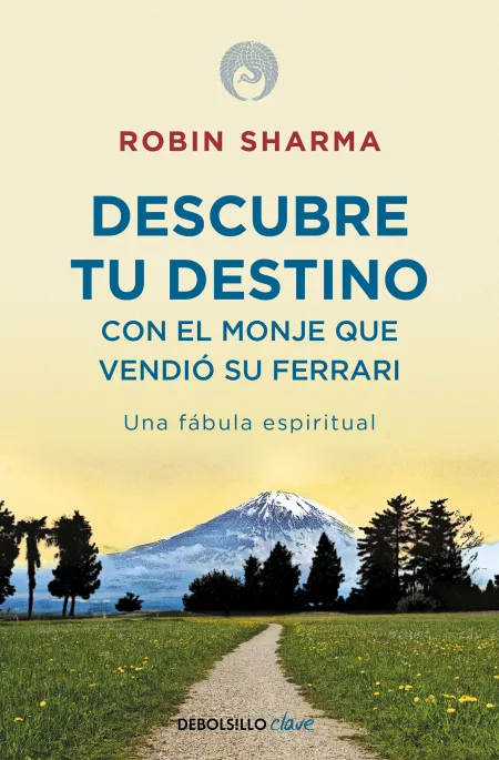 Descubre tu Destino con el Monje que Vendió Su Ferrari