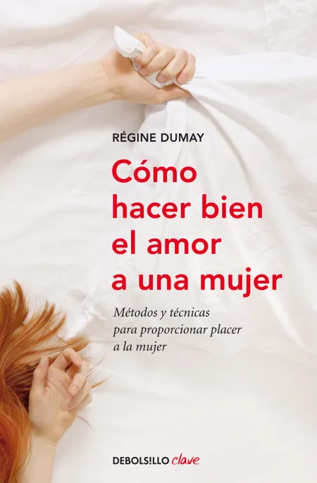 Cómo Hacer Bien el Amor a una Mujer