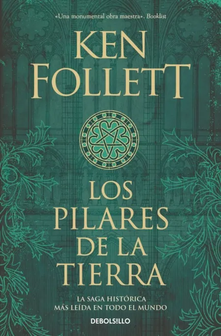 Los Pilares de la Tierra (Saga los Pilares de la Tierra 1)