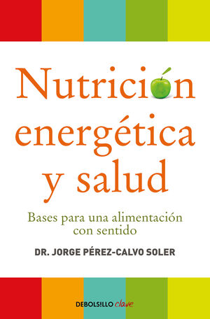 NUTRICIÓN ENERGÉTICA Y SALUD