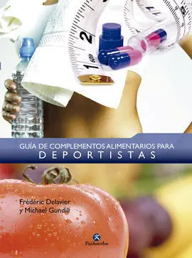 Guía de Complementos Alimentarios para Deportistas