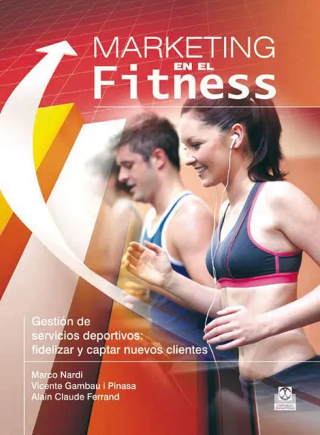 Marketing en el Fitness. Gestión de Servicios Deportivos (Bicolor)