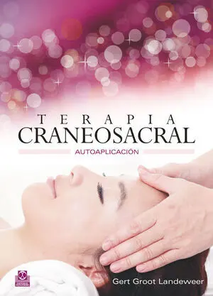 Terapia Craneosacral. Autoaplicación