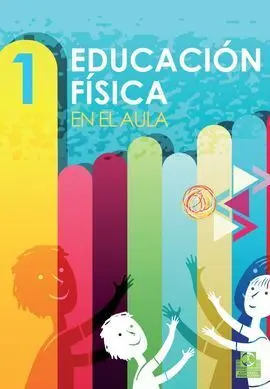 Educación Física en el Aula. 1