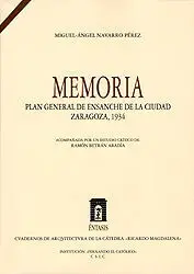 Memoria. Plan General Ensanche de la Ciudad