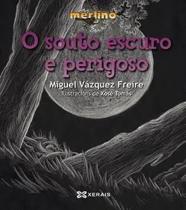 O Souto Escuro e Perigoso