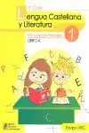 Lengua Castellana y Literatura 1. Educación Primaria. Libro a