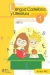 Lengua Castellana y Literatura 1. Educación Primaria. Libro B