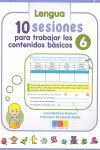 10 SESIONES PARA TRABAJAR LOS CONTENIDOS BÁSICOS. CUADERNO 6