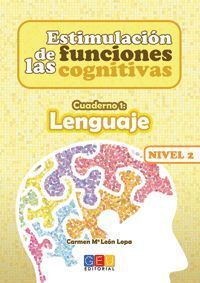 ESTIMULACIÓN DE LAS FUNCIONES COGNITIVAS NIVEL 2 LENGUAJE