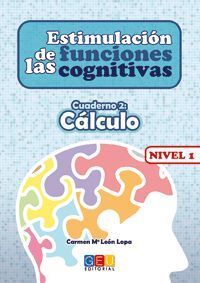 ESTIMULACIÓN DE LAS FUNCIONES COGNITIVAS, NIVEL 1
