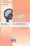 PALABRAS, NIVEL 2. CUADERNO 6