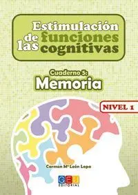 Estimulación de las Funciones Cognitivas, Nivel 1. Cuaderno 5