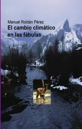EL CAMBIO CLIMÁTICO EN LAS FÁBULAS