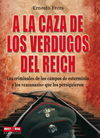 A LA CAZA - VERDUGOS DE REICH