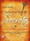 GUIA PRACTICA DE EL SECRETO