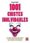 1001 Chistes Inolvidables