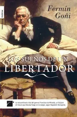 Los Sueños de un Libertador