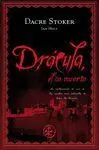 Drácula, el no Muerto