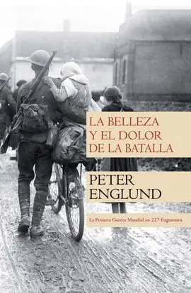 La Belleza y el Dolor de la Batalla