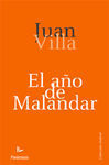 EL AÑO DE MALANDAR