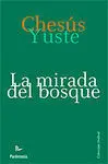 La Mirada del Bosque