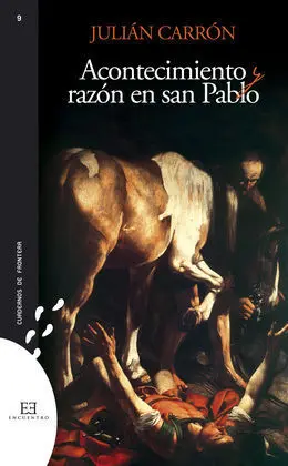 Acontecimiento y Razon en San Pablo
