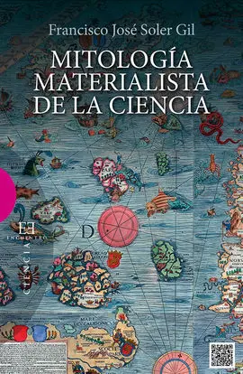 Mitología Materialista de la Ciencia
