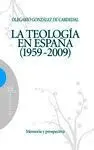 La Teología en España 1959-2009