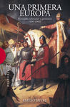 UNA PRIMERA EUROPA