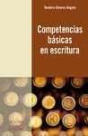 COMPETENCIAS BÁSICAS EN ESCRITURA