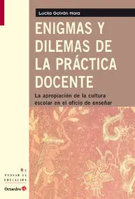 Enigmas y Dilemas de la Práctica Docente
