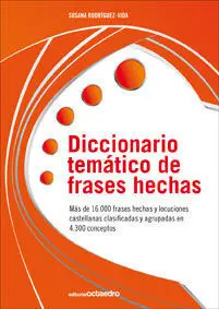 Diccionario Tem?Tico de Frases Hechas