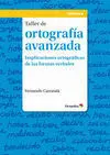 Taller de Ortografía Avanzada