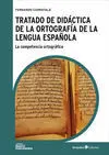 Tratado de Didáctica de la Ortografía de la Lengua Española