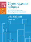 Interele-Construyendo Culturas. Guía Didáctica
