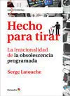 Hecho para Tirar