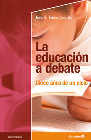 LA EDUCACIÓN A DEBATE