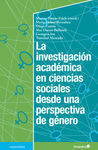 INVESTIGACIÓN ACADÉMICA EN CC.SS. DESDE UNA PERSPECTIVA DE GÉNERO