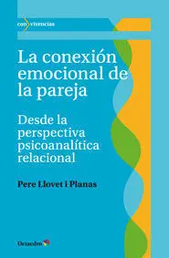 La Conexión Emocional de la Pareja