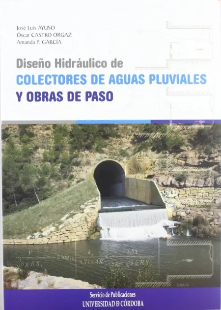 Diseño Hidráulico de Colectores de Aguas Pluviales y Obras de Paso