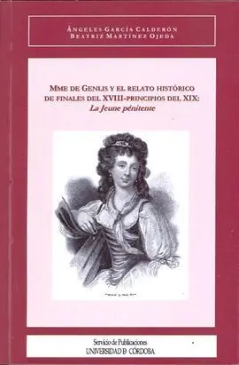 Mme. De Genlis y el Relato Histórico de Finales del Xviii-Principios del Xix: 