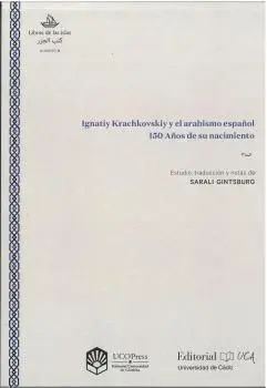 Ignatiy Krachkovskiy y el Arabismo Español