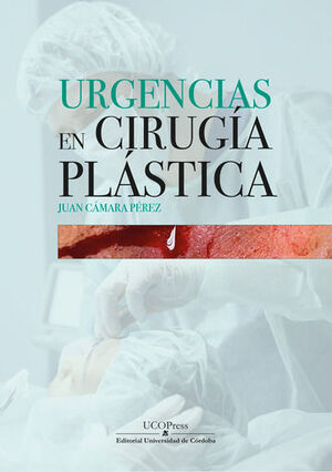 URGENCIAS EN CIRUGÍA PLÁSTICA