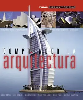 Comprender la Arquitectura. (Arquitectum)
