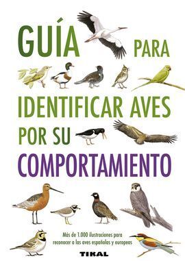 GUIA PARA INDENTIFICAR AVES POR SU COMPORTAMINETO